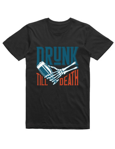 Drunk till death