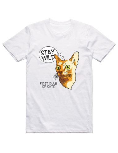 Stay wild - First rule of cats