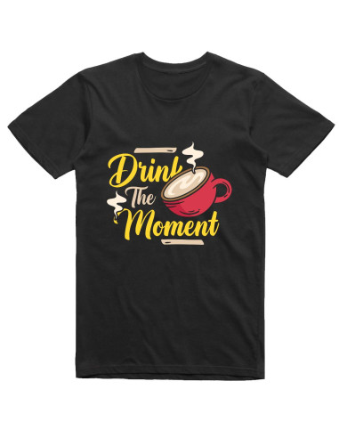 Drink the moment