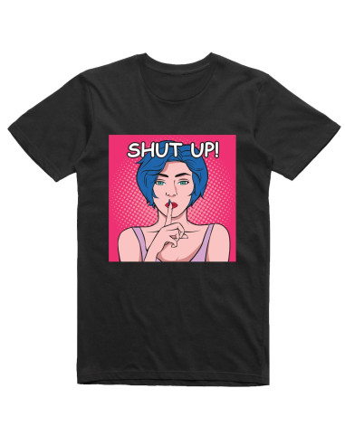 Shut up!