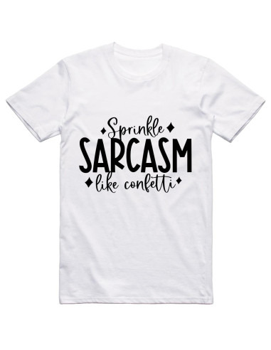 Sprinkle sarcasm like confetti - black